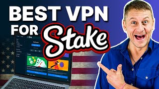Best VPN for Playing Stake in the US 🤑🎲 Play Stake ANYWHERE