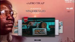 [LEASED] MNQOBI YAZO X BIG ZULU AFRO HIP HOP TYPE BEAT   12 AUGUST 24