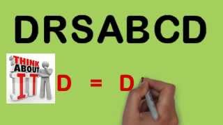 DRSABCD D = Danger