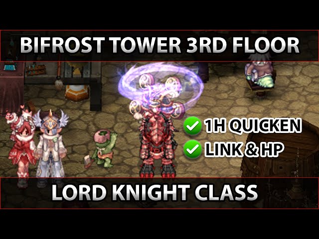 Lord Knight 1 Hand Quicken | Bifrost Tower 3rd Floor | Talon Tales | Ragnarok Pre Renewal class=