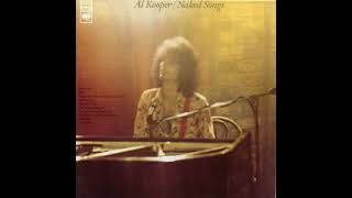 3 Al Kooper - As the Years Go Passing By - Naked Songs, 1972 - YouTube