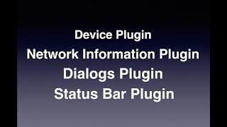 Essential PhoneGap Plugins | Device, Network Information, Status Bar and Dialogs