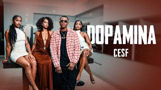 CESF - Dopamina (Vídeo Oficial)