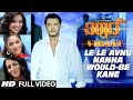 Le Le Avnu Nanna Would Be Kane Full Video Song || Viraat || Darshan, Isha Chawla, Vidisha