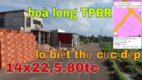 LÔ BIỆT THƯ CỰC ĐẸP GIÁ CHỈ 1TY890TR CHỐT ,SÁT QUỐC LÔ 56. HOÀ LONG TPBR