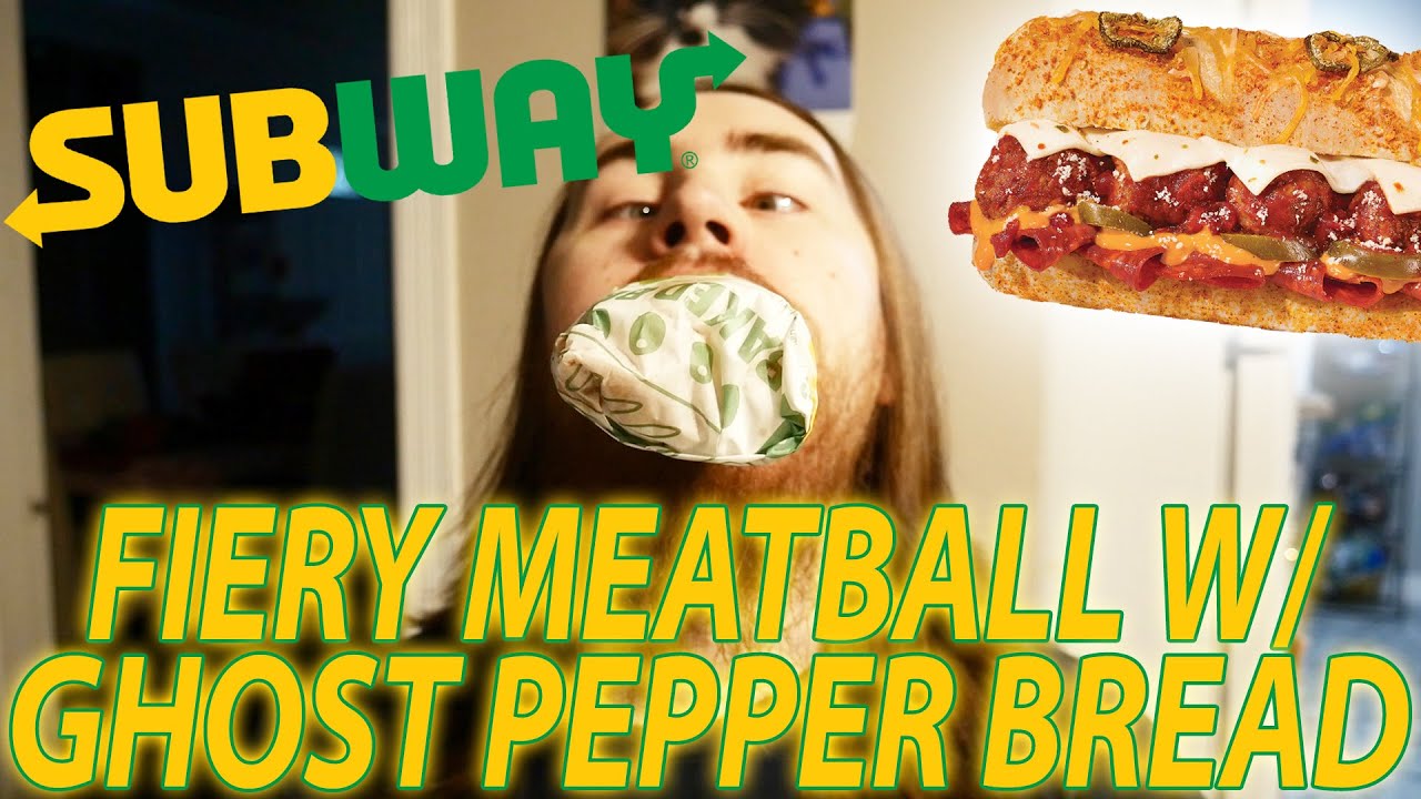 SUBWAY'S NEW FIERY MEATBALL WITH GHOST PEPPER BREAD (REDONE) REVIEW