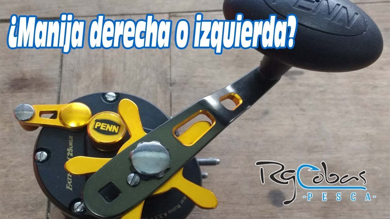Reel con manija derecha o izquierda?