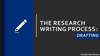 Famous Research Writing Process: Drafting Profile