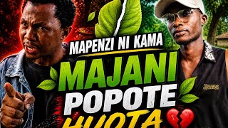 MAPENZI MAJANI POPOTE HUOTA.