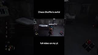 The full video is better lol #clips #fyp #dbd #foryou #gaming #chaosshuffle #dbdsurvivor #edit