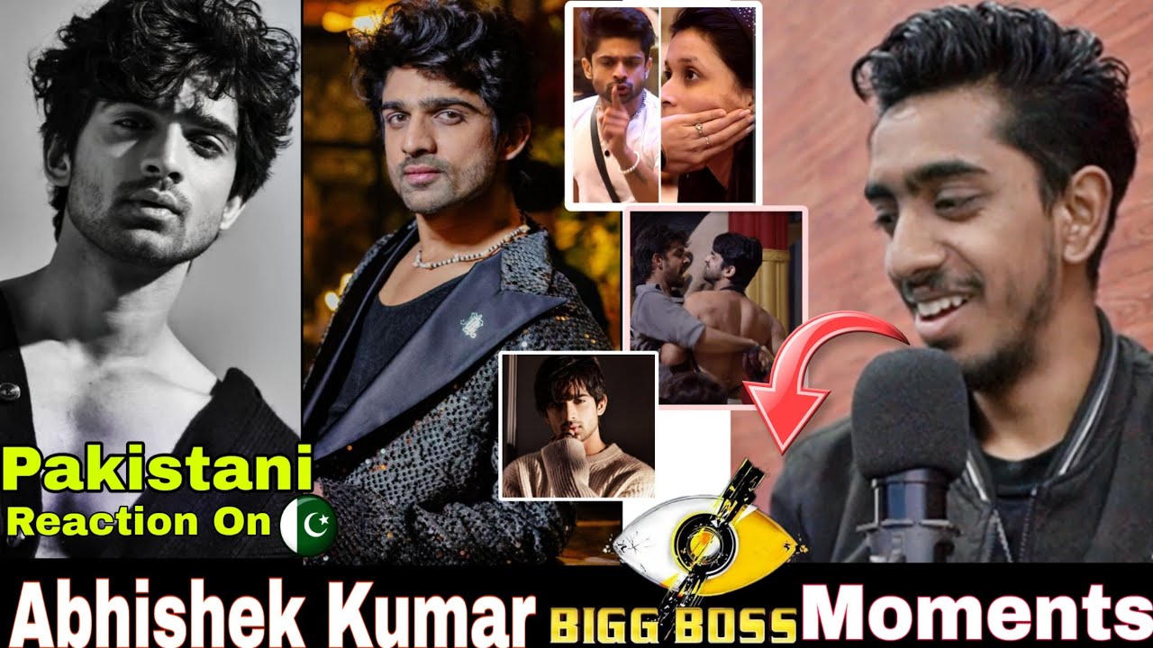 Abhishek Kumar | Big Boss 17 Moments | Pakistani Reaction On Big Boss ...