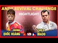 [Hightlight] 𝗗𝗨̛𝗢̛𝗡𝗚 𝗤𝗨𝗢̂́𝗖 𝗛𝗢𝗔̀𝗡𝗚 🆚 𝗖𝗔𝗥𝗟𝗢 𝗕𝗜𝗔𝗗𝗢 | Giải Vô Địch Châu Á | ANDY REVIVAL CHALLENGE
