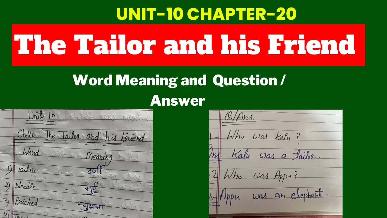 class-1-english-ncert-unit-10-ch-20-the-tailor-and-his-friend-word