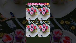 Mohabbat Ka sharbat 🍉😋🥤#secretrecipe#only5minrecipe#summerdrink#youtubeshorts#.....