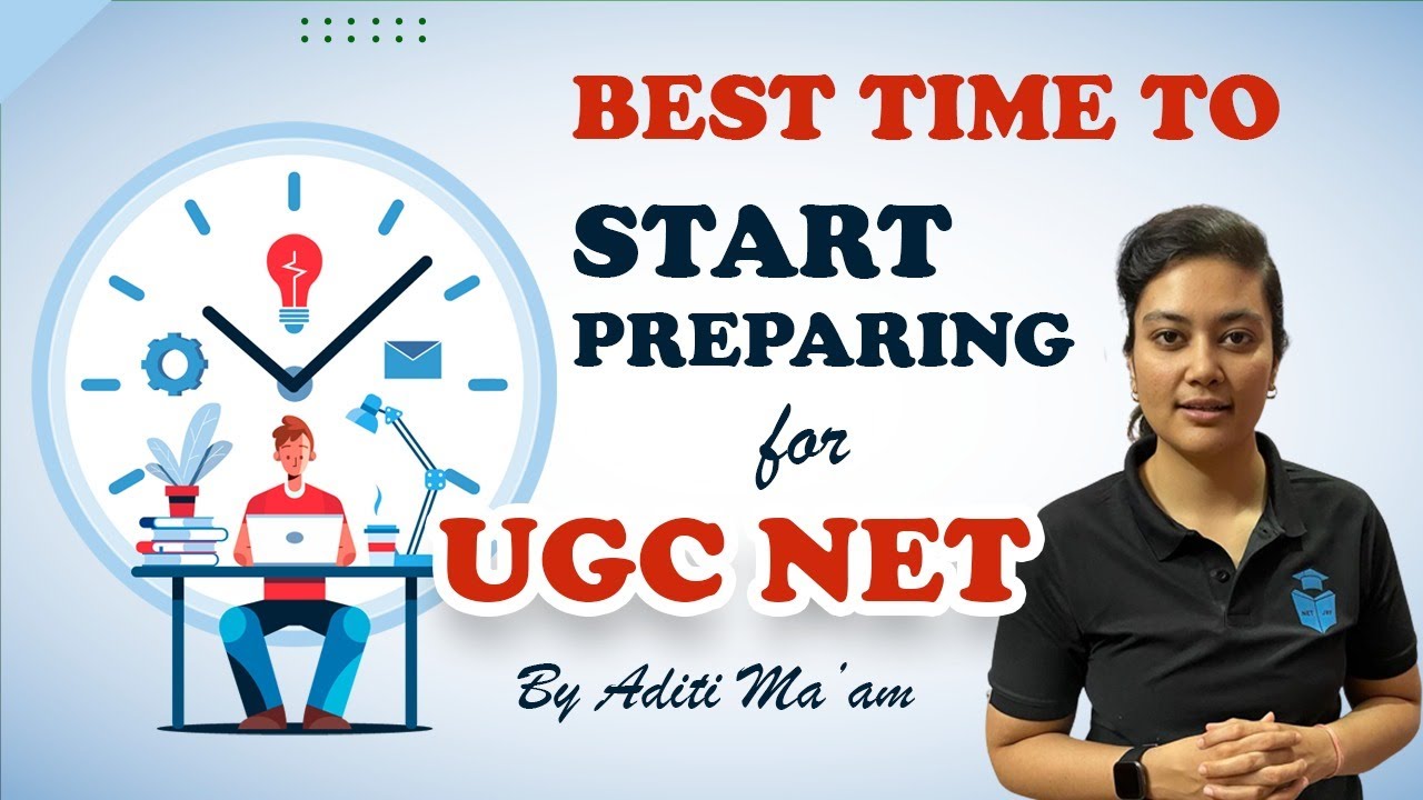 Best Time to Start Preparation For UGC NET 2022-23 | JRFAdda With Aditi ...