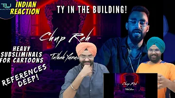 CHUP REH - Talhah Yunus | Prod. By Momin | Punjabi Reaction + Review | #tlu