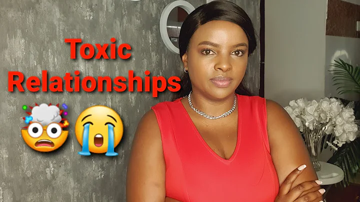 TOXIC RELATIONSHIPS - How to know if you are in a toxic relationship.