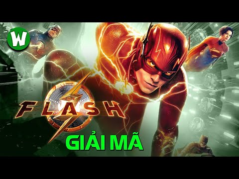 Video: Barry Allen: Lần khởi động lại phổ biến nhất của The Flash