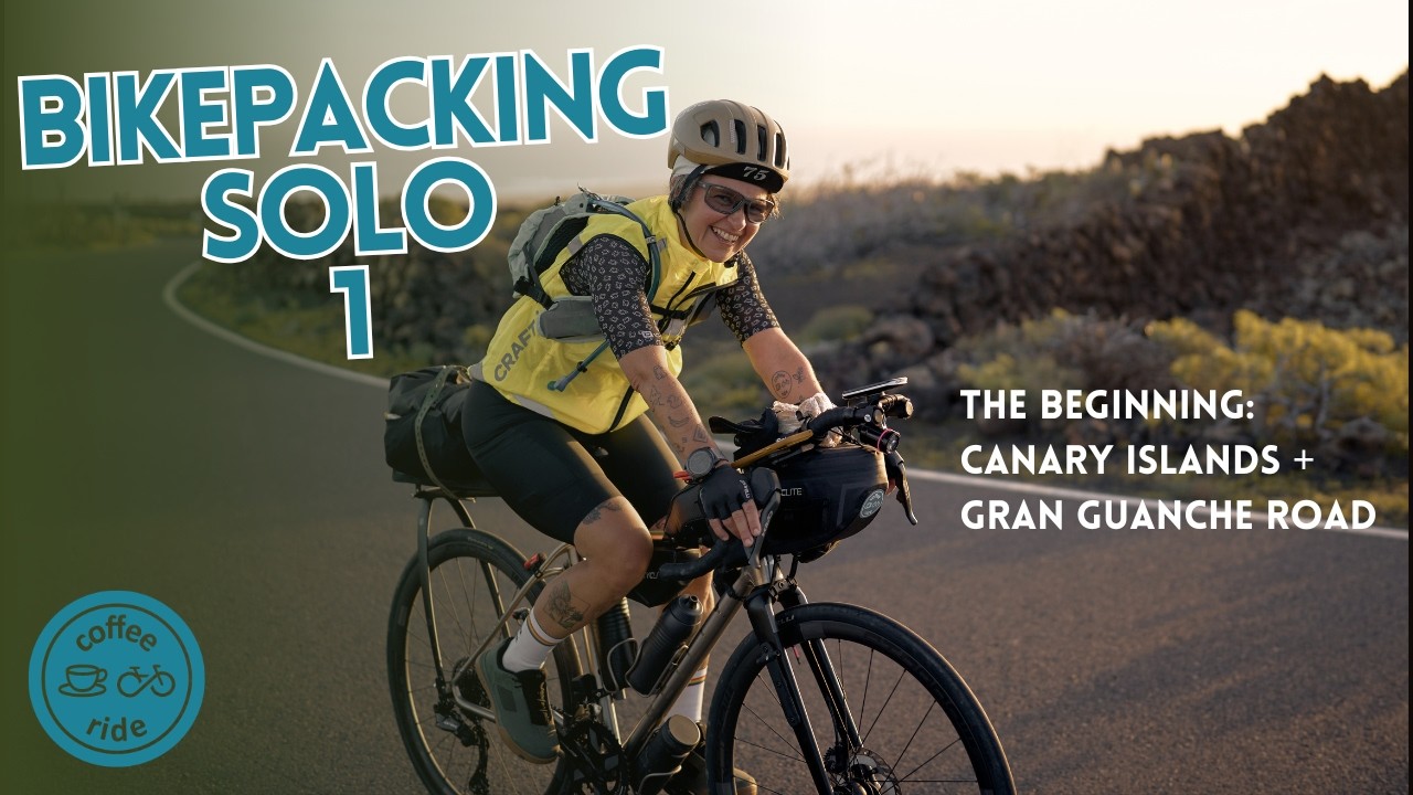Bikepacking solo 1  - The Beginning: Eva explores the canary islands + Gran Guanche Road 2026
