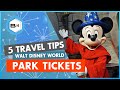 Top 5 Tips Purchasing Disney World Tickets