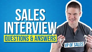 Common Sales Interview Questions & What Sales Leader WANT to Hear 🤝