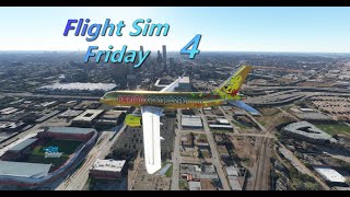 Flight Sim Friday 4 - The Lights Messed Me Up