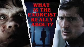 The Exorcist and The Mystery of Goodness