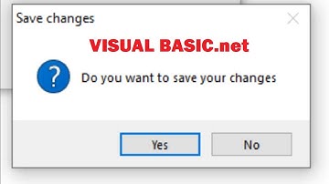 VB.net tutorial - message box Save changes when Close form in VB.net