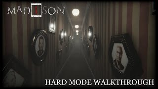 Hard Mode Speedrun/Walkthrough - MADiSON