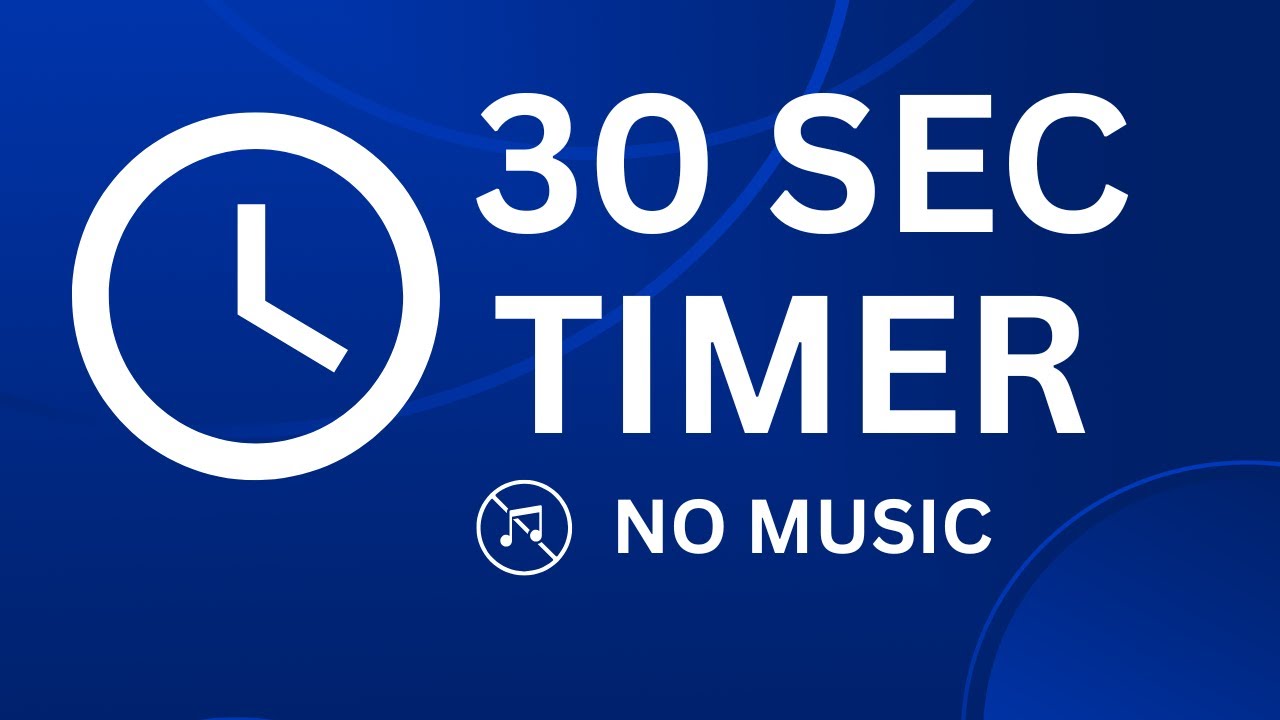 30 Seconds Timer Countdown | Timer 30 Seconds - No Music 