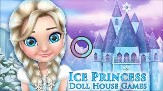 Ice Princess Doll House Games - Kids Game - Princess Cartoon screenshot 2