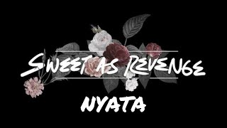 Sweet As Revenge - Nyata (Lyric Video)