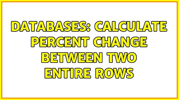Databases: calculate percent change between two entire rows