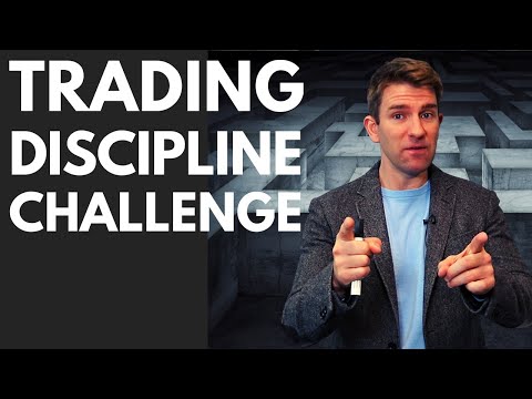 TRADING DISCIPLINE CHALLENGE!