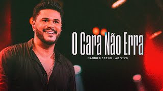 Nando Moreno - O Cara Não Erra - DVD O Cara Não Erra Vol.1 (Vídeo Oficial)