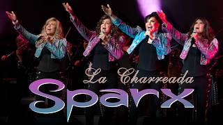 Sparx - La Charreada En Vivo