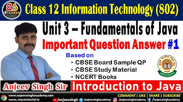 40+ Important Introduction to Java Question Answer | Class 12 IT 802 | Unit 3 Fundamentals of Java