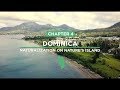 Caribbean Citizenship by Investment 4/5: Dominica