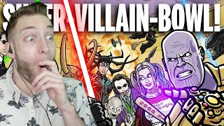 I WAS VERY WRONG Reacting to SUPER-VILLAIN-BOWL - TOON SANDWICH by Artspear Entertainment