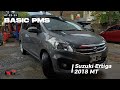 SUZUKI ERTIGA 2018 MT | BASIC PMS by MG Autoworx