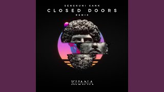 DJ Closed Doors (Remix)