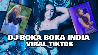 Download lagu DJ BOKA BOKA INDIA VIRAL TIKTOK JEDAG JEDUG LBDJS | DJ Cantik mp3