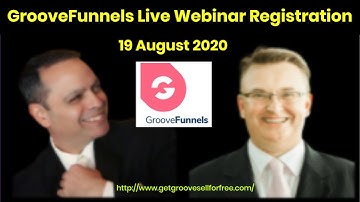 GrooveFunnels Live Webinar | 19 August | GrooveSell | GroovePages | Get GrooveFunnels Lifetime Free