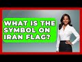 What Is The Symbol On Iran Flag Understanding Southwest Asia