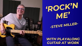 How To Play 'Rock'n Me' by Steve Miller