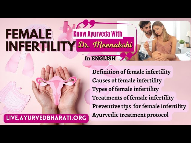 Ep 13. Female Infertility | Reason, Symptoms & Ayurvedic Tips - Know Ayurveda with Dr. Meenakshi