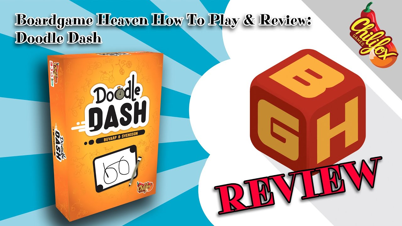 Boardgame Heaven How To Play & Review 149: Doodle Dash (Chilifox Games) 