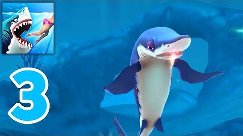 Hungry Shark World Gameplay Walkthrough part 3 (Android, IOS)