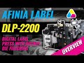 Afinia Label DLP-2200 Digital Label Press with Inline Rotary Finishing