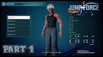 Jump Force PS4 Gameplay Walkthrough Part 1- Character Creation + Missions